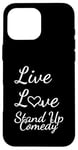 Coque pour iPhone 16 Pro Max Comédien Live Love Stand Up Comédie