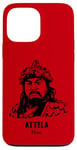 Coque pour iPhone 13 Pro Max Attila Hun Europe Barbare Empire Guerrier Ostrogoth Bulgars