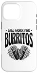 Coque pour iPhone 16 Pro Max Burrito King Burritos Cuisine mexicaine Cinco De Mayo