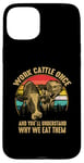 iPhone 15 Plus Work Cattle Once And You'll Understand Why We Eat Them Case