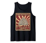 Funny Conspiracy Theory Tin Foil Hat Bored with Reality Tank Top