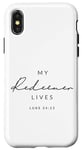 Coque pour iPhone X/XS My Redeemer Lives Christian Men & Women That Love Jésus Joy