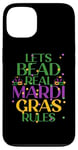 Coque pour iPhone 13 LETS BEAD REAL MARDI GRAS RULES