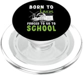 Born to Farm Forced to Go to School Funny Farmer apparel PopSockets PopGrip for MagSafe