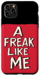 Coque pour iPhone 11 Pro Max Superbe tenue rouge Freak like me Speech pour un look éclatant