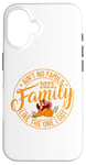 iPhone 16 Ain't No Family Like The One I Got Family Reunion 2023 Match Case