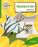 Reading Planet: Rocket Phonics Target Practice - Blackbird Girl - Green