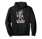 Cold Brew Coffee Queen Funny Drink Illustration Pullover Hoodie