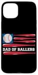 iPhone 15 Plus Dad of Ballers American Flag Funny Baseball Papa Fathers Day Case