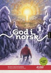 God i norsk 1 - Arbeidsbok A1/A2 : norsk for vaksne innvandrarar