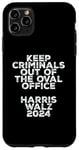 Coque pour iPhone 11 Pro Max Keep Criminals Out of the Oval Office 2024 Anti Trump Design