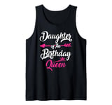 Daughter of the Birthday Queen Birthday Tank Top