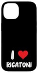 Coque pour iPhone 14 I Love Rigatoni - Pâtes Cuisine Italienne Cook Chef Cooking