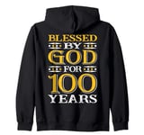 Vintage Blessed 100 Years Happy One hundred 100th Birthday Zip Hoodie