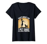 Womens That’s What I Do I Pet Dogs Play Clarinet and I Know Things V-Neck T-Shirt