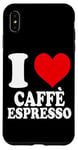 Coque pour iPhone XS Max I Love Caffè Espresso