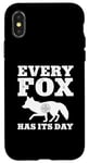 iPhone X/XS Every Fox Has Its Day Wildlife Slogan Case