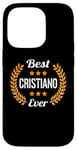 Coque pour iPhone 14 Pro Best Cristiano Ever Dicton amusant Prénom Cristiano