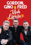 Gordon, Gino & Fred: Viva Espana [DVD]