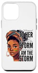 iPhone 12 mini I Am The Storm - Black History Month - Messy Bun Girl Case