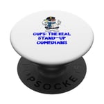 Cops The Real Stand Up Comedians Funny Police Officer Humor PopSockets Adhesive PopGrip