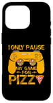 iPhone 16 Pro I Only Pause My Game For Pizza Vintage Case