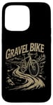 Coque pour iPhone 15 Pro Max Faites Du Gravelbike Sur Le Gravel