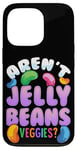 Coque pour iPhone 13 Pro Aren't Jelly Beans Veggies ? Funny Jelly Bean Foodie Lover