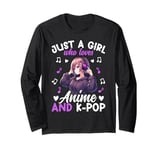 Just a Girl Who Loves Anime and K-Pop Anime Merch Japanese Long Sleeve T-Shirt