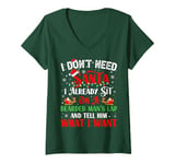 Womens I Don't Need Santa I Already Sit On A Bearded Man's Lap And V-Neck T-Shirt