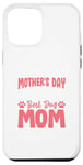 Coque pour iPhone 15 Pro Max Happy Mother's Day To The World Best Dog Mom Fur Baby