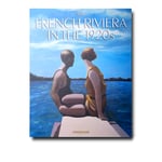 Assouline - The French Riviera In the 1920s - Bøker