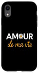 iPhone XR Amour de ma Vie Love of My Life French Heart Case