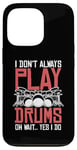 Coque pour iPhone 13 Pro Drums Instrument Funny Playing Musical Leçon