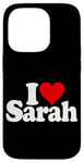 iPhone 14 Pro I LOVE HEART SARAH Case