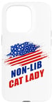 Coque pour iPhone 15 Pro Non-Lib Cat Lady – Funny Conservative Anti-Woke USA