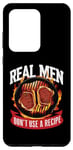 Galaxy S20 Ultra BBQ Grilling Real Men Don't Use A Recipe Barbecue Grill Case