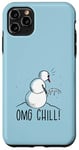 Coque pour iPhone 11 Pro Max OMG CHILL! Bonhomme de neige amusant La Reine des neiges Pipi d'hiver