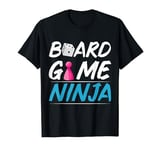 Board Game Ninja Game Night T-Shirt