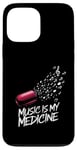 Coque pour iPhone 13 Pro Max Music is my Medicine for Music Lovers for a Music Lover