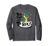 Tea Rex T-Rex Funny Tee For Tea Lovers Drinkers And Dinosaur Long Sleeve T-Shirt