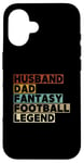 Coque pour iPhone 16 Mari et papa Fantasy Football Legend Funny Men Retro