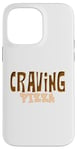 Coque pour iPhone 14 Pro Max Craving Pizza - Fun Food Lover's