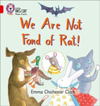 We Are Not Fond of Rat  Band 02b/Red B