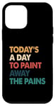 iPhone 12 mini Art Therapy Quote Paint Away The Pains Retro Case