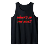 What's in the box?! Tank Top