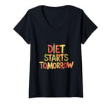 Womens Diet Starts Tomorrow Fitness Enthusiasts and Food Lovers V-Neck T-Shirt