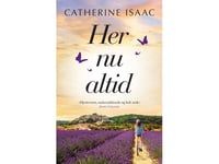 Her, Nu, Altid | Catherine Isaac | Språk: Dansk