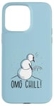 Coque pour iPhone 15 Pro Max OMG CHILL! Bonhomme de neige amusant La Reine des neiges Pipi d'hiver