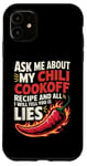 Coque pour iPhone 11 Demandez-moi sur ma recette de cuisson au chili et tout ce que je vais vous dire